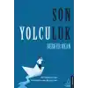 Son Yolculuk - Bu hayatın bize bir mutlu son borcu var...