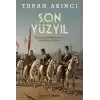 Son Yüzyıl