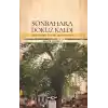 Sonbahara Dokuz Kaldı