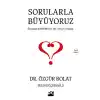 Sorularla Büyüyoruz