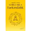 Sorularla Farkındalık