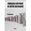 Sorularla Sosyoloji ve Eğitim Sosyolojisi