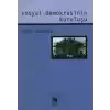Sosyal Demokrasinin Kuruluşu