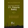 Sosyo Kültürel Değerleriyle 21.Yüzyıla Bakış