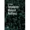 Sosyolojinin Marksist Reddiyesi
