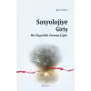 Sosyolojiye Giriş Bir Özgürlük Tarzına Çağrı