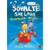 Şövalye Sör Louıs - Dehşetengiz Macera