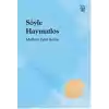 Söyle Haymatlos