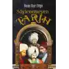 Söylenemeyen Tarih