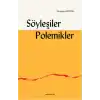 Söyleşiler, Polemikler