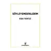 Söyleyemediklerim
