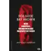Söz Sizde Bay Brown –Bir Sosyal Demokrasi Manifestosu