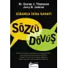 Sözlü Dövüş Kibarca İkna Sanatı