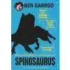 Spinosaurus; Dinozorları Bildiğini mi Sanıyorsun?
