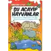 Şu Acayip Hayvanlar