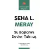 Su Başlarını Devlet Tutmuş