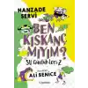 Su Günlükleri-2 Ben Kıskanç mıyım?