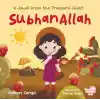 SubhanAllah A Jewel From The Treasure Chest İngilizce Subhanallah “Hazine Sandığından Bir Pırıltı”