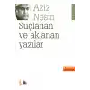 Suçlanan Ve Aklanan Yazılar