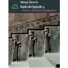 Süheyl Ünver’in İran Defterleri 3:  Tahran ve Persepolis  Seyahatnâmesi