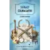 Suikast Olmasaydı