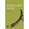 Sunullah-ı Gaybi - Türk Tasavvuf Edebiyatından Seçmeler 6