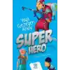 Super Hero - Yaşlı Gezegen Ahoy