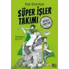 Süper İşler Takımı Yemek Yapıyor