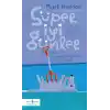 Süper İyi Günler