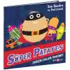 Süper Patates Sebzecikler Takımı