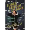Süper Zengin Olmak