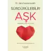 Sürdürülebilir Aşk - Hayat Boyu Aşkın 6 Formülü