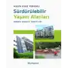 Sürdürülebilir Yaşam Alanları: İnsan Odaklı Kentler