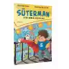 Süterman 2. Kitap - Eyvah Babamı Kaçırdılar !