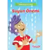 Suyun Önemi - Doğayı Seviyorum Serisi