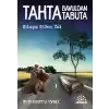 Tahta Bavuldan Tabuta