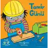 Tamir Günü – Minik Yardımcılar