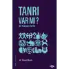 Tanrı Var mı? Bir Arayışın Tarihi