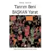 Tanrım Beni Başkan Yarat