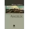 Tanzimat Sürecinde Türkiye-Askerlik