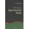 Tarih Boyunca İslami Metodoloji Sorunu