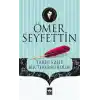 Tarih Ezeli Bir Tekerrürdür