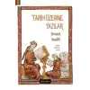 Tarih Üzerine Yazılar