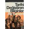 Tarihi Değiştiren Bilginler