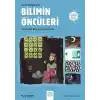 Tarihi Değiştiren Bilimin Öncüleri Hakkında Beş Şaşırtıcı Öykü