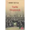 Tarihi Düşünmek