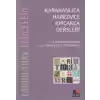 Tarihi Türk Lehçeleri; Karahanlıca, Harezmce, Kıpçakça Dersleri