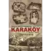 Tarihi ve Kültürel Özellikleriyle Karaköy - (Pazayeri - Bilecik)