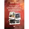 Tarihi Ve Sırlarıyla Çivitcioğlu Medresesi