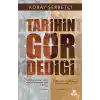 Tarihin Gör Dediği